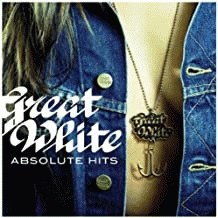Great White : Absolute Hits